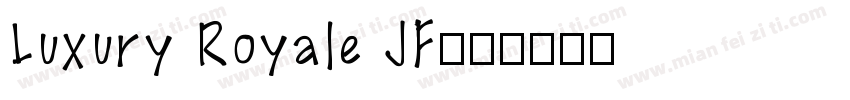 Luxury Royale JF字体转换